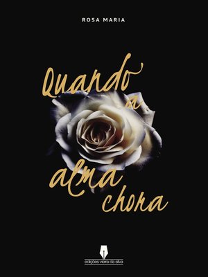 cover image of QUANDO A ALMA CHORA